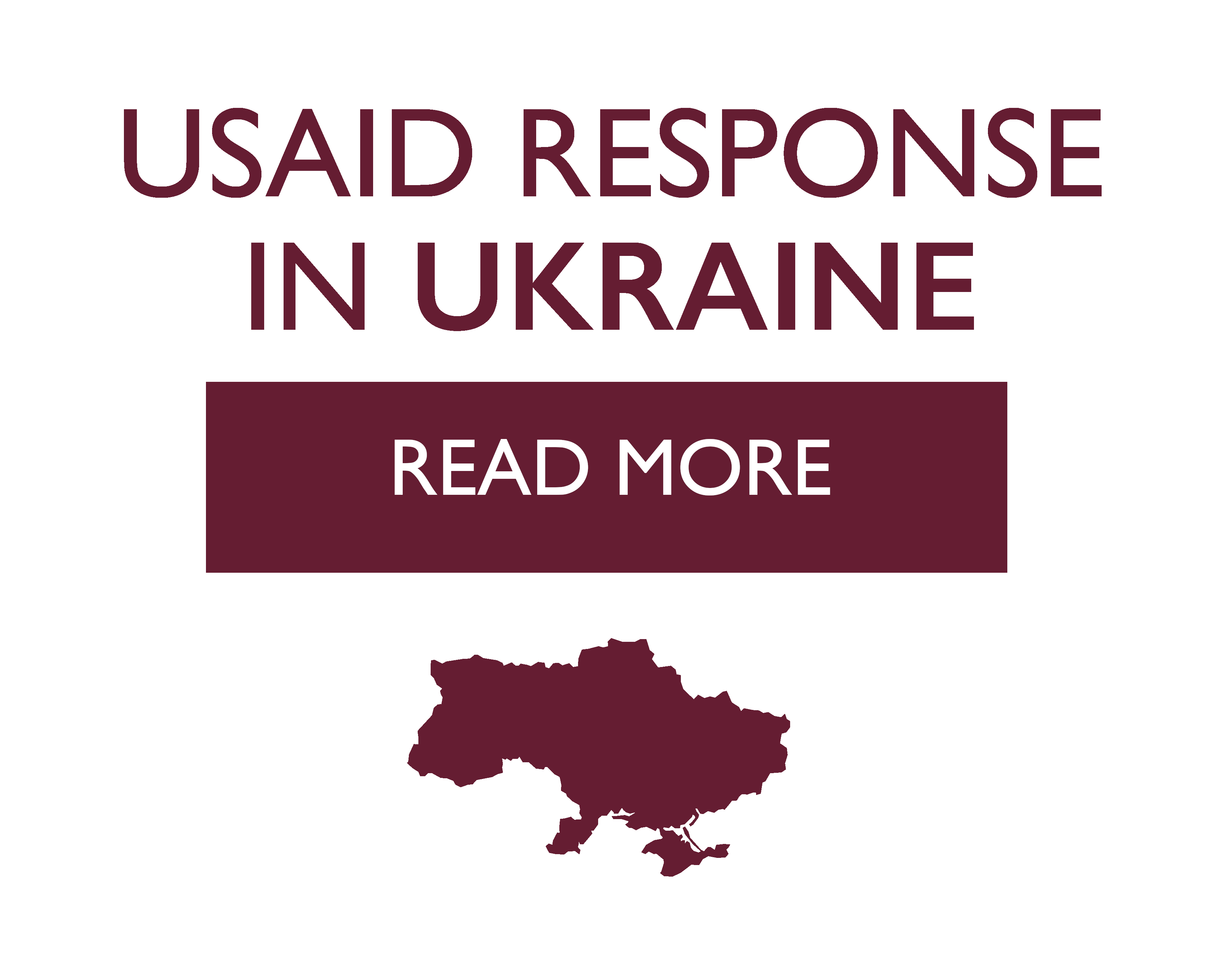 USAID Response in Ukraine - Read more.